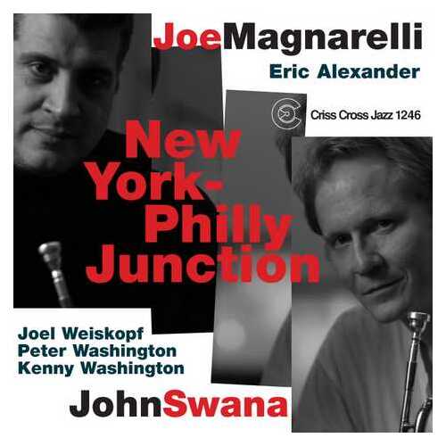 Joe Magnarelli - John Swana New York-Philly Junction
