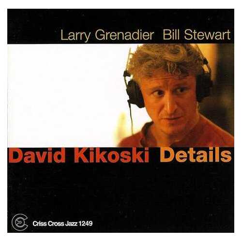 David Kikoski Trio - Details