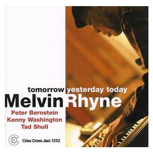 Melvin Rhyne - tomorrow yesterday today