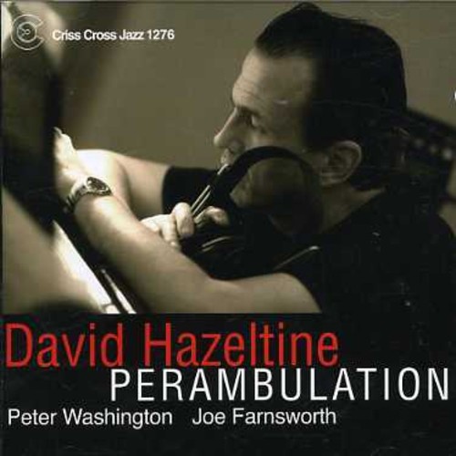 David Hazeltine - Perambulation