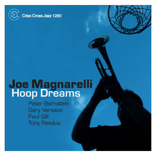Joe Magnarelli - Hoop Dreams