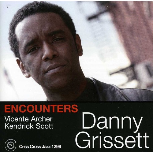 Danny Grissett - Encounters