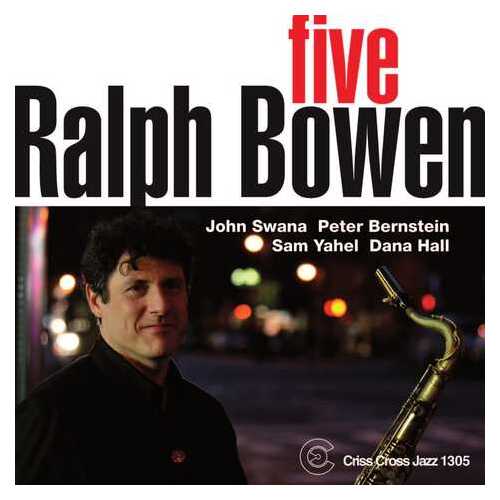 Ralph Bowen - Five