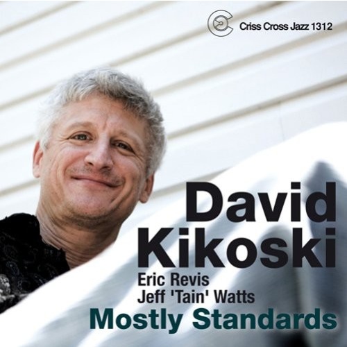 David Kikoski - Mostly Standards