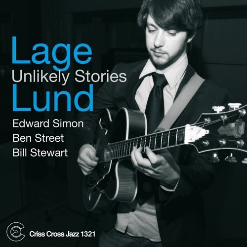 Lage Lund - Unlikely Stories