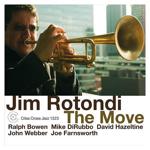 Jim Rotondi - The Move