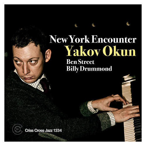 Yakov Okun - New York Encounter