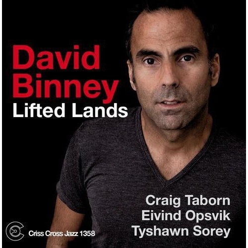 David Binney - Lifted Lands