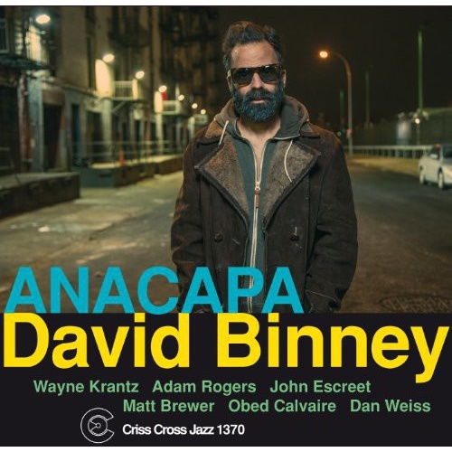 David Binney - Anacapa