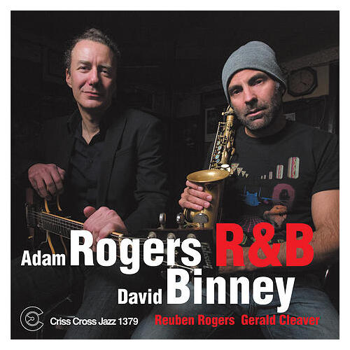 Adam Rogers & David Binney - R&B