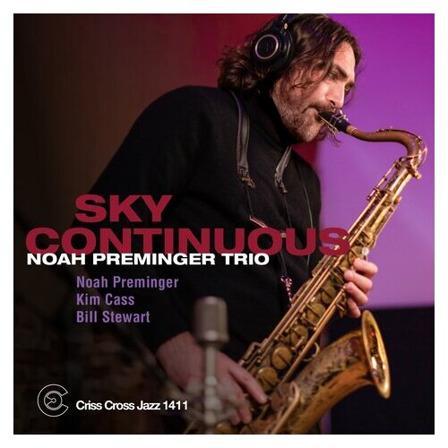 Noah Preminger - Sky Continuous