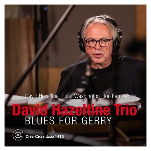 David Hazeltine - Blues For Gerry
