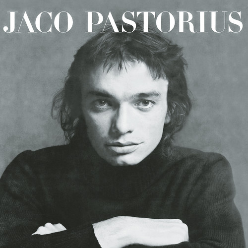 Jaco Pastorius - Jaco Pastorius - 180g Vinyl LP