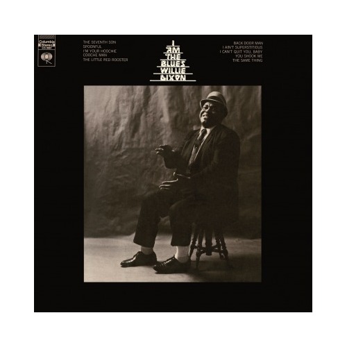 Willie Dixon - I Am The Blues - 180g Vinyl LP