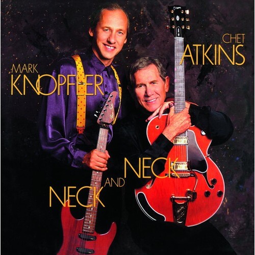 Chet Atkins / Mark Knopfler - Neck and Neck - 180g Vinyl LP