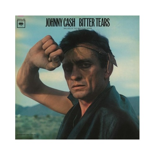 Johnny Cash - Bitter Tears - 180g Vinyl LP