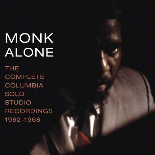 Thelonious Monk - Monk Alone: The Complete Columbia Solo Studio Recordings 1962-1968 / 2CD set