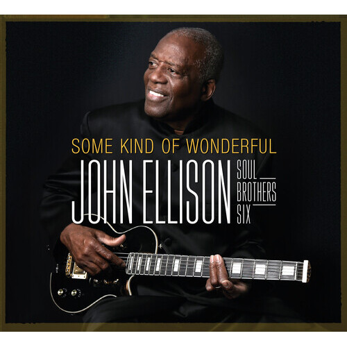 John Ellison / Soul Brothers Six - Some Kind of Wonderful
