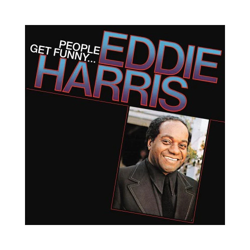 Eddie Harris - People get funny - 180g Vinyl LP