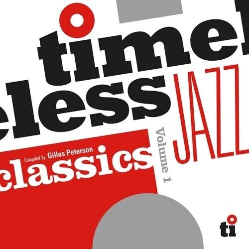 Timeless Jazz Classics Volume 1: Compiled by Gilles Peterson - 2 x 180g Vinyl LPs