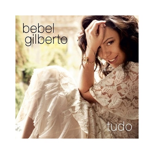 Bebel Gilberto - Tudo - 180g Vinyl LP