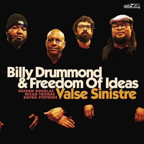 Billy Drummond and Freedom of Ideas - Valse Sinistre
