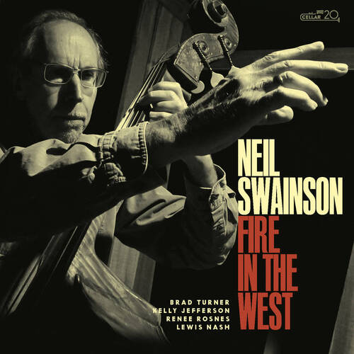 Neil Swainson - Fire in the West