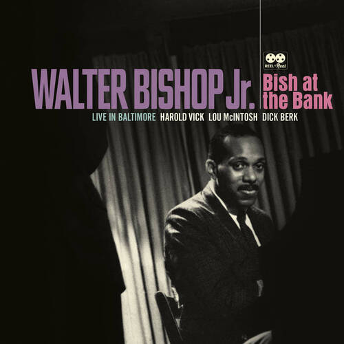 Walter Bishop Jr. - Bish at the Bank: Live in Baltimore / 2CD set
