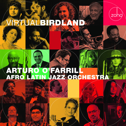 Arturo O'Farrill & The Afro Latin Jazz Orchestra - Virtual Birdland