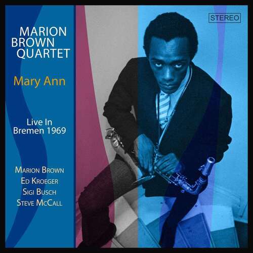Marion Brown Quartet - Mary Ann: Live in Bremen 1969 / 2CD set