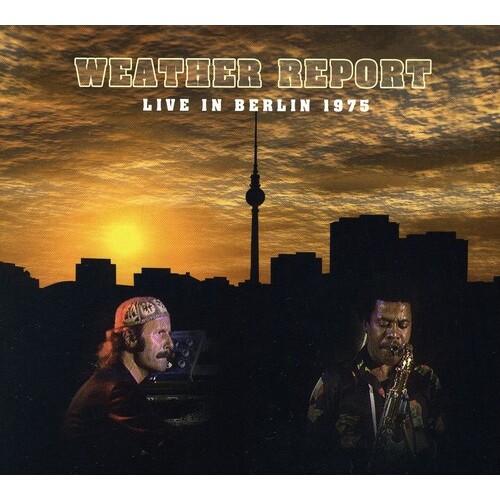 Weather Report - Live in Berlin 1975 / CD & DVD(all region)