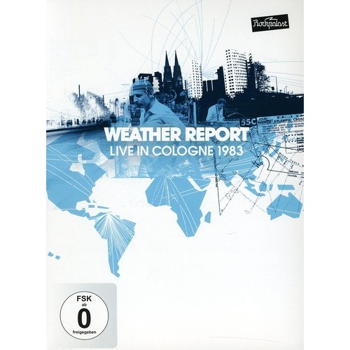 Weather Report - Live in Cologne 1983 / DVD