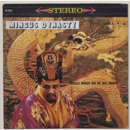 Charles Mingus - Mingus Dynasty
