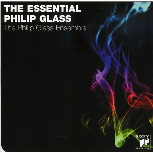 Philip Glass Ensemble - The Essential Philip Glass