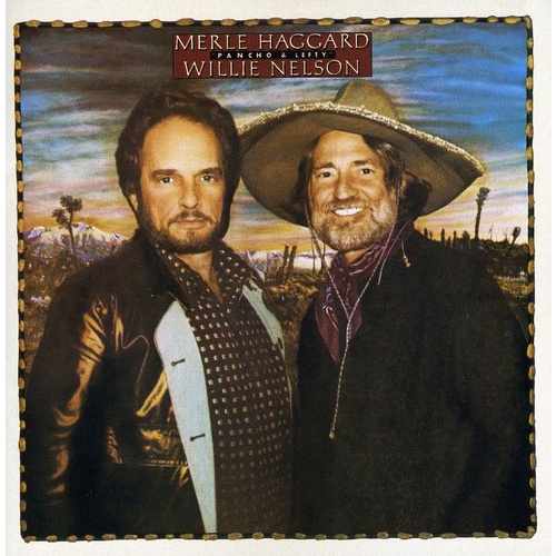 Merle Haggard - Pancho and Lefty