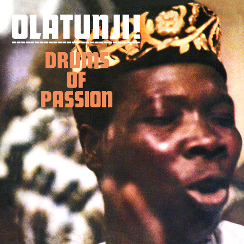 Olatunji - Drums of Passion