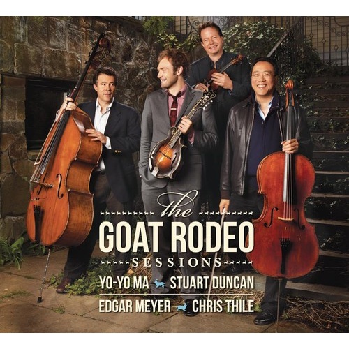 Yo-Yo Ma / Stuart Duncan / Edgar Meyer / Chris Thile - The Goat Rodeo Sessions