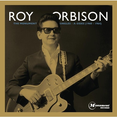 Roy Orbison - The Monument Singles:  A Sides(1960-1964)