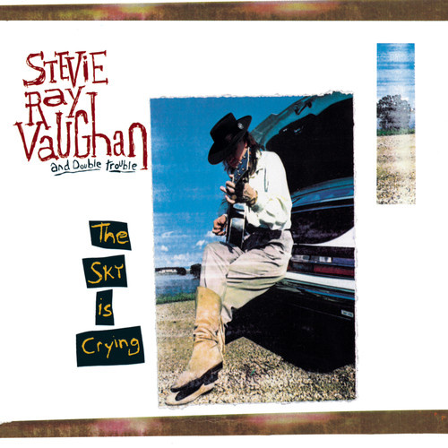 Stevie Ray Vaughan and Double Trouble - The Sky Is Crying