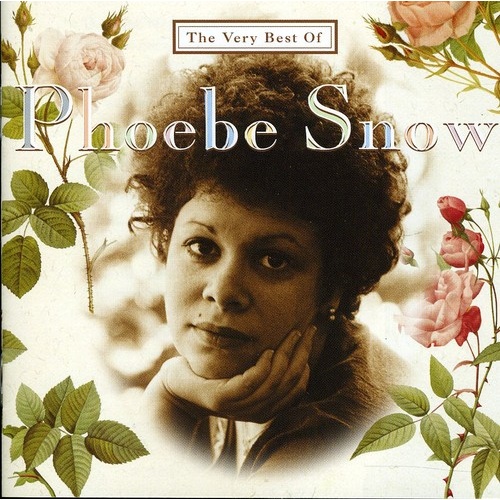 Pheobe Snow - The Very Best Of Phoebe Snow