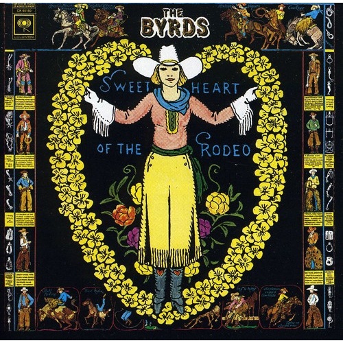 The Byrds - Sweetheart Of The Rodeo