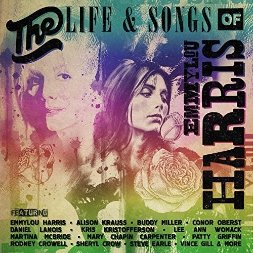 Various Artists - The Life & Songs of Emmylou Harris