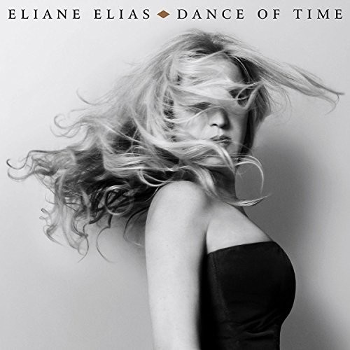 Eliane Elias - Dance of Time