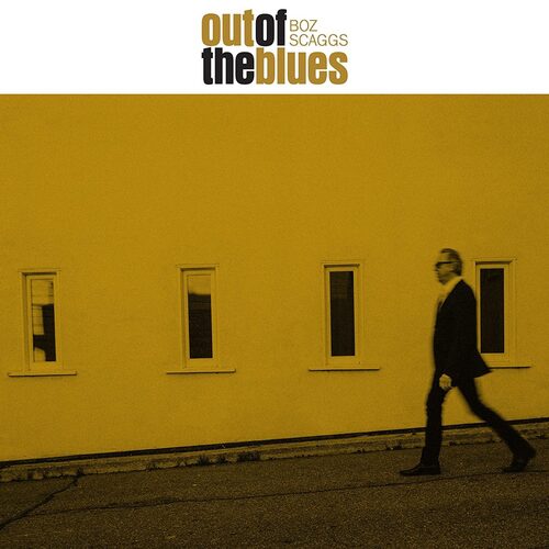 Boz Scaggs - Out of the Blues / vinyl LP