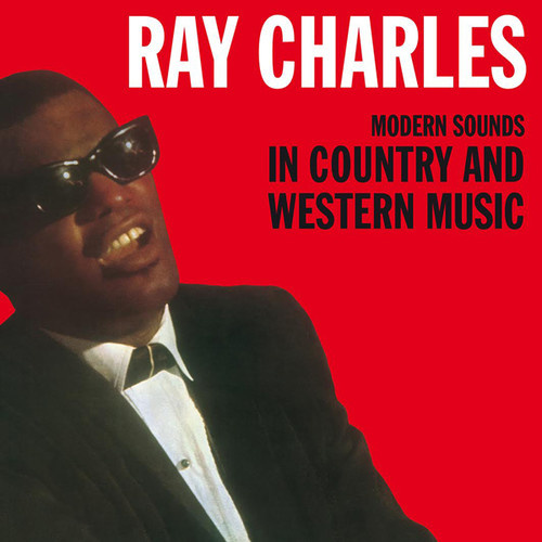 Ray Charles - Modern Sounds in Country and Western Music - Vinyl LP