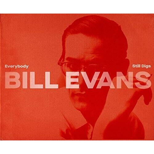 Bill Evans - Everybody Still Digs Bill Evans - 5 CD Set
