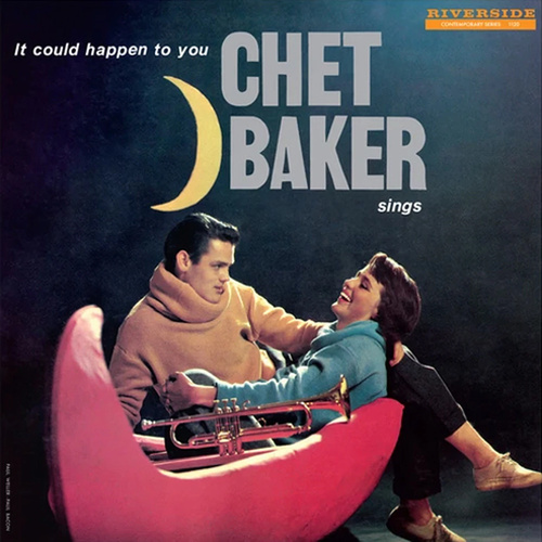 Chet Baker - Chet Baker Sings: It Could Happen To You - 180g Vinyl LP