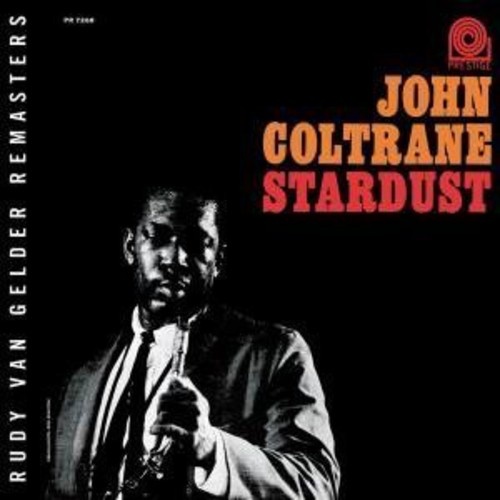 John Coltrane - Stardust - RVG Edition