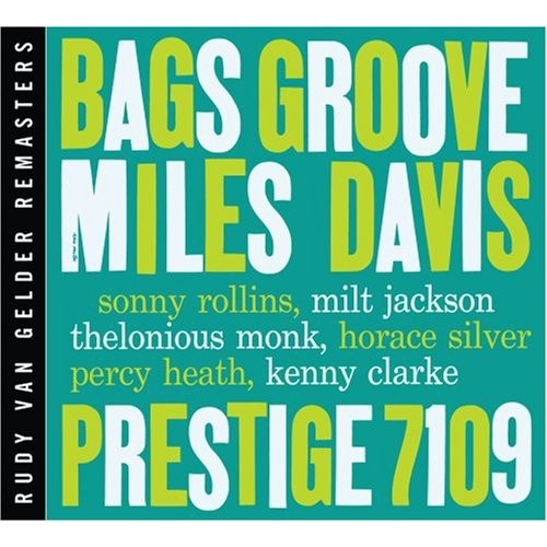 Miles Davis - Bags Groove - Prestige RVG Edition