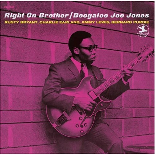 Boogaloo Joe jones - Right On Brother